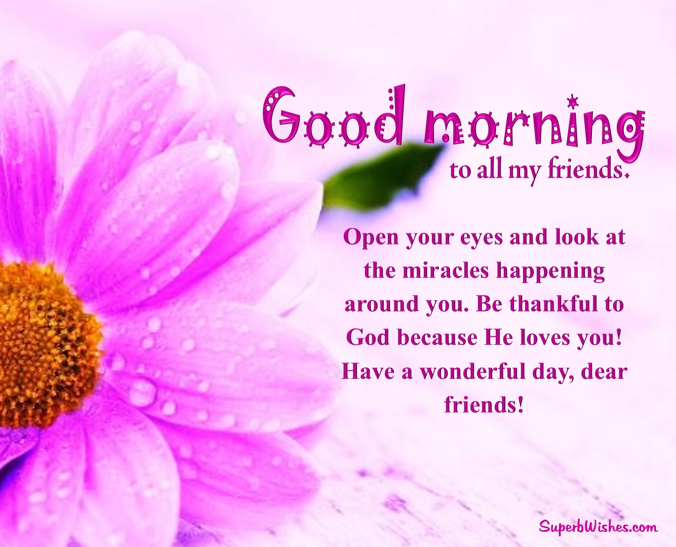 Good Morning Wishes For Friends Images - God Loves You | SuperbWishes