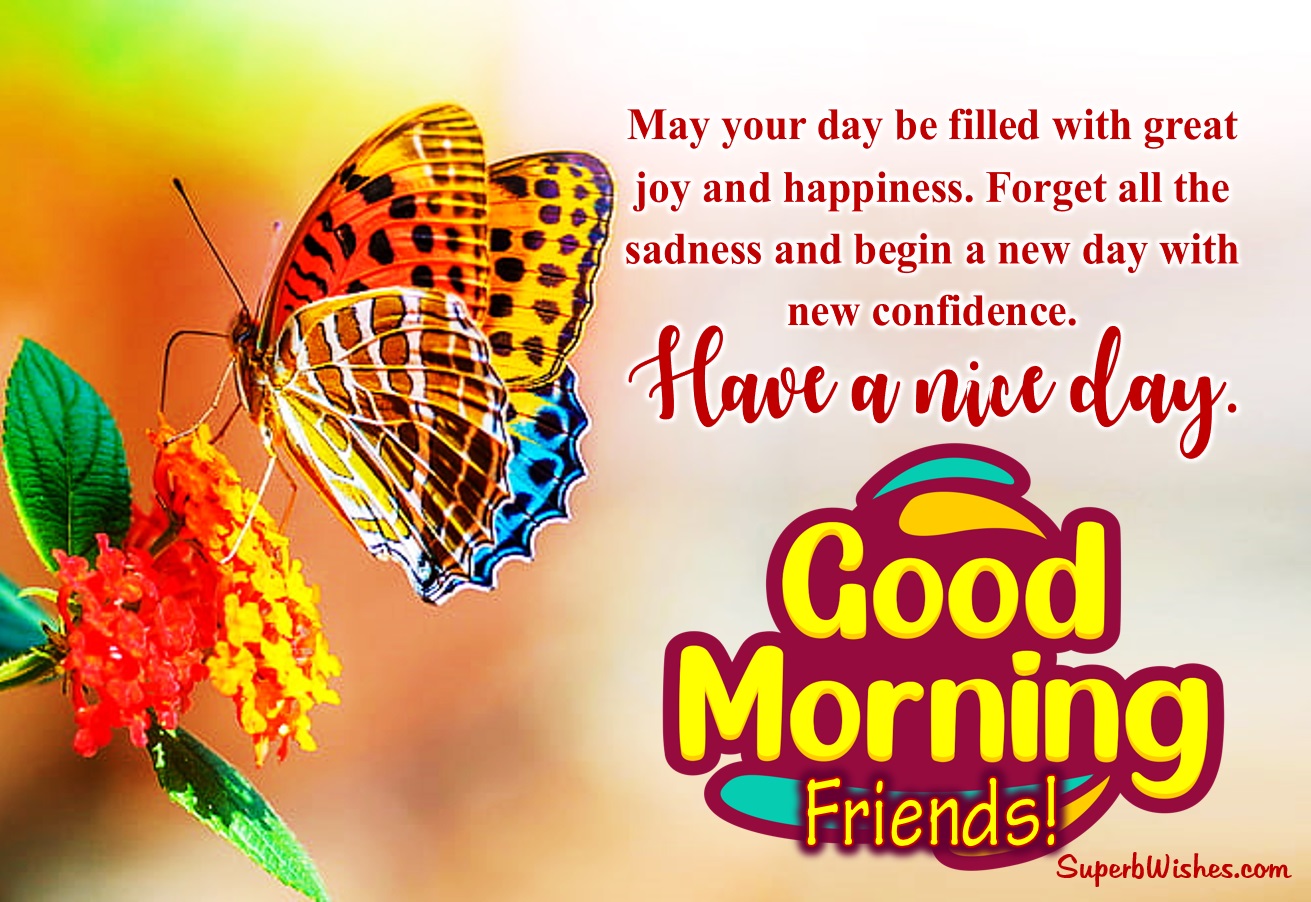 Free Good Morning Wishes For Friends. Superwishes.Com
