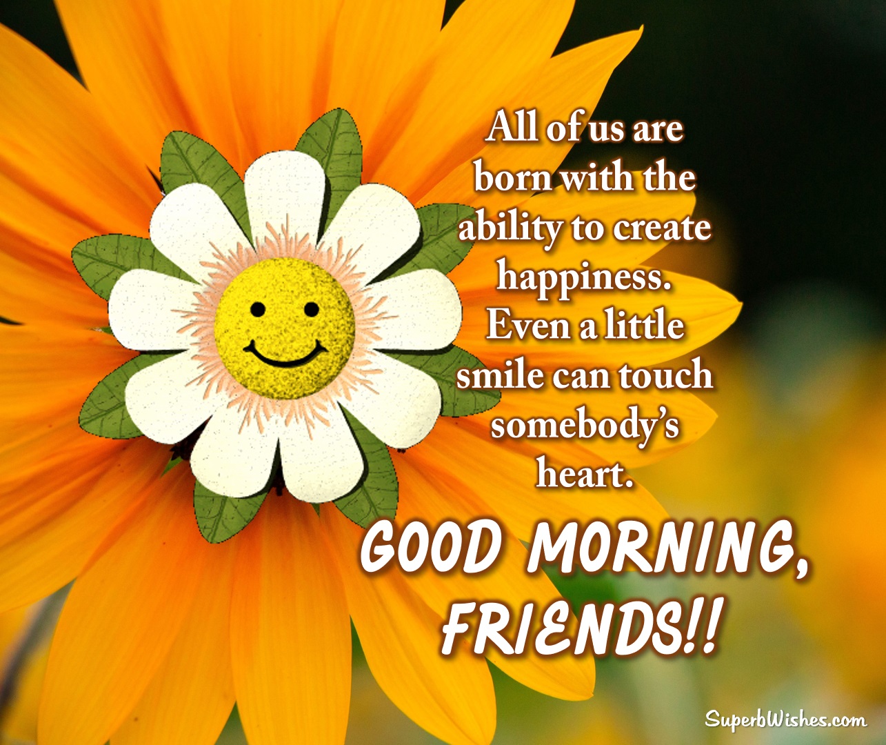 Good Morning Wishes For Friends Images – Happiness | SuperbWishes