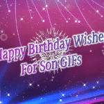 Happy Birthday Wishes For Son GIFs