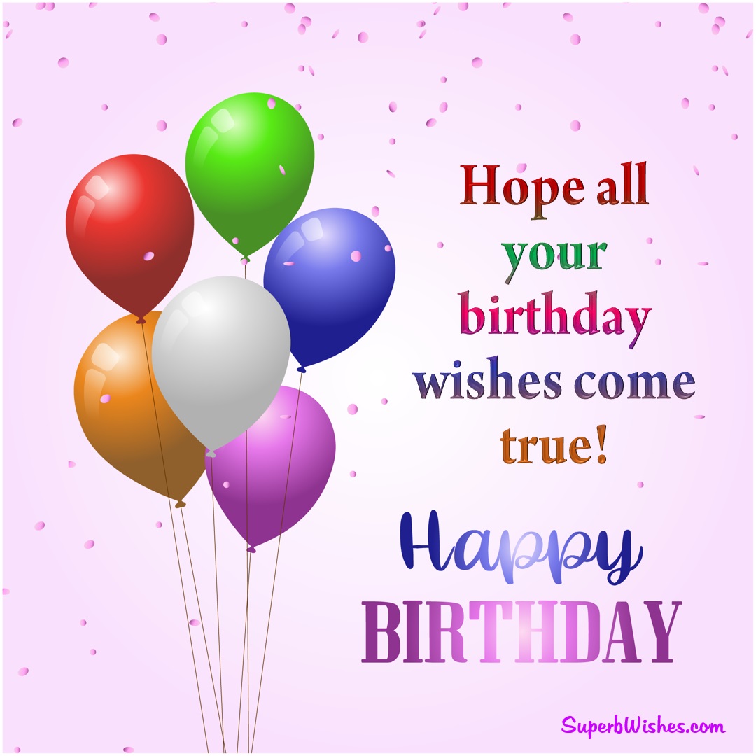 Happy birthday wishes for friend. Superbwishes.com
