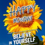 Happy Monday motivational quotes. Superbwishes.com