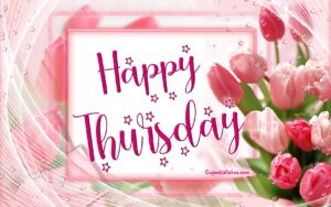 Happy Thursday images. Superbwishes.com