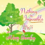 Nothing is impossible. Happy Tuesday images. Superbwishes.com