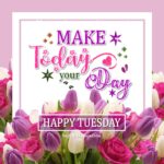 Happy Tuesday flowers images. Superbwishes.com