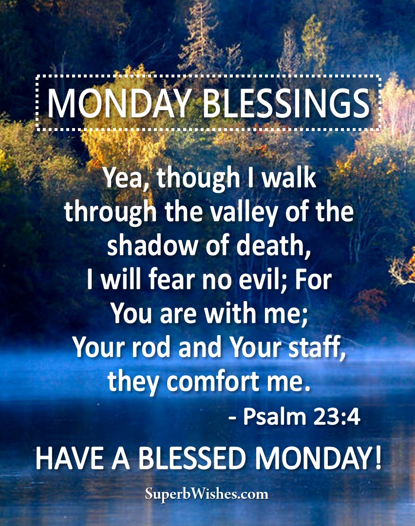 Bible verse blessed Monday quotes. Superbwishes.com