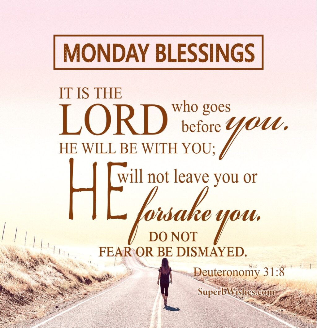 Monday Blessings Bible Verses Images | SuperbWishes