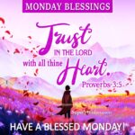 Monday blessings with Bible verses. Superbwishes.com