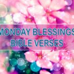 Monday Blessings Bible Verses