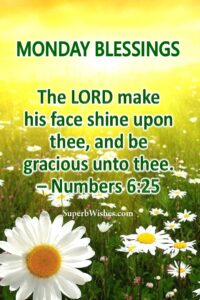 Monday blessings with Bible verse images. Superbwishes.com