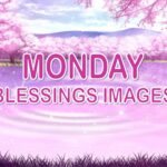 Monday Blessings Images