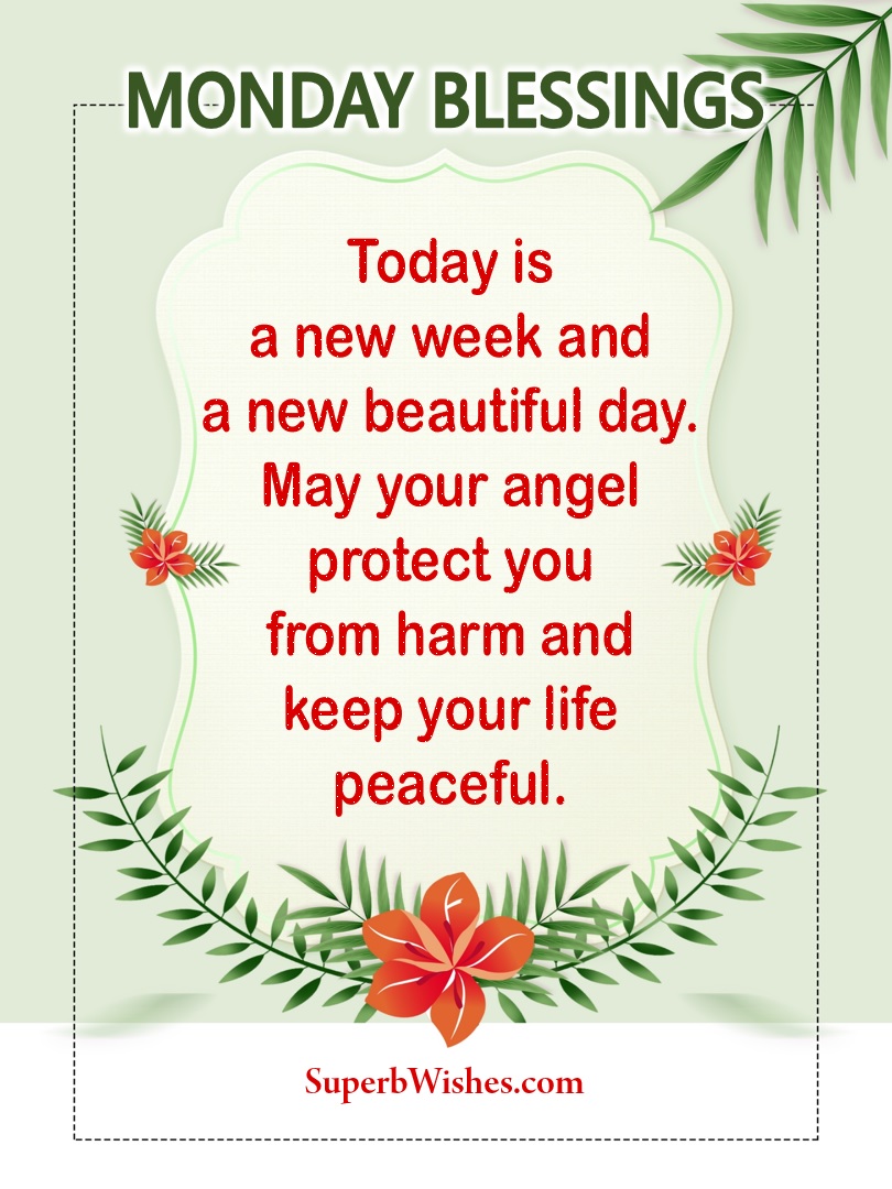 Monday blessings images quotes. Superbwishes.com