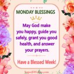 Have a blessed Monday images. Superbwishes.com