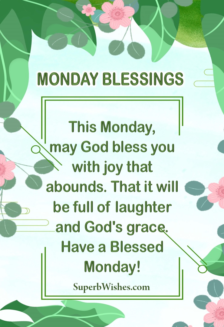 Monday blessings images for facebook. Superbwishes.com