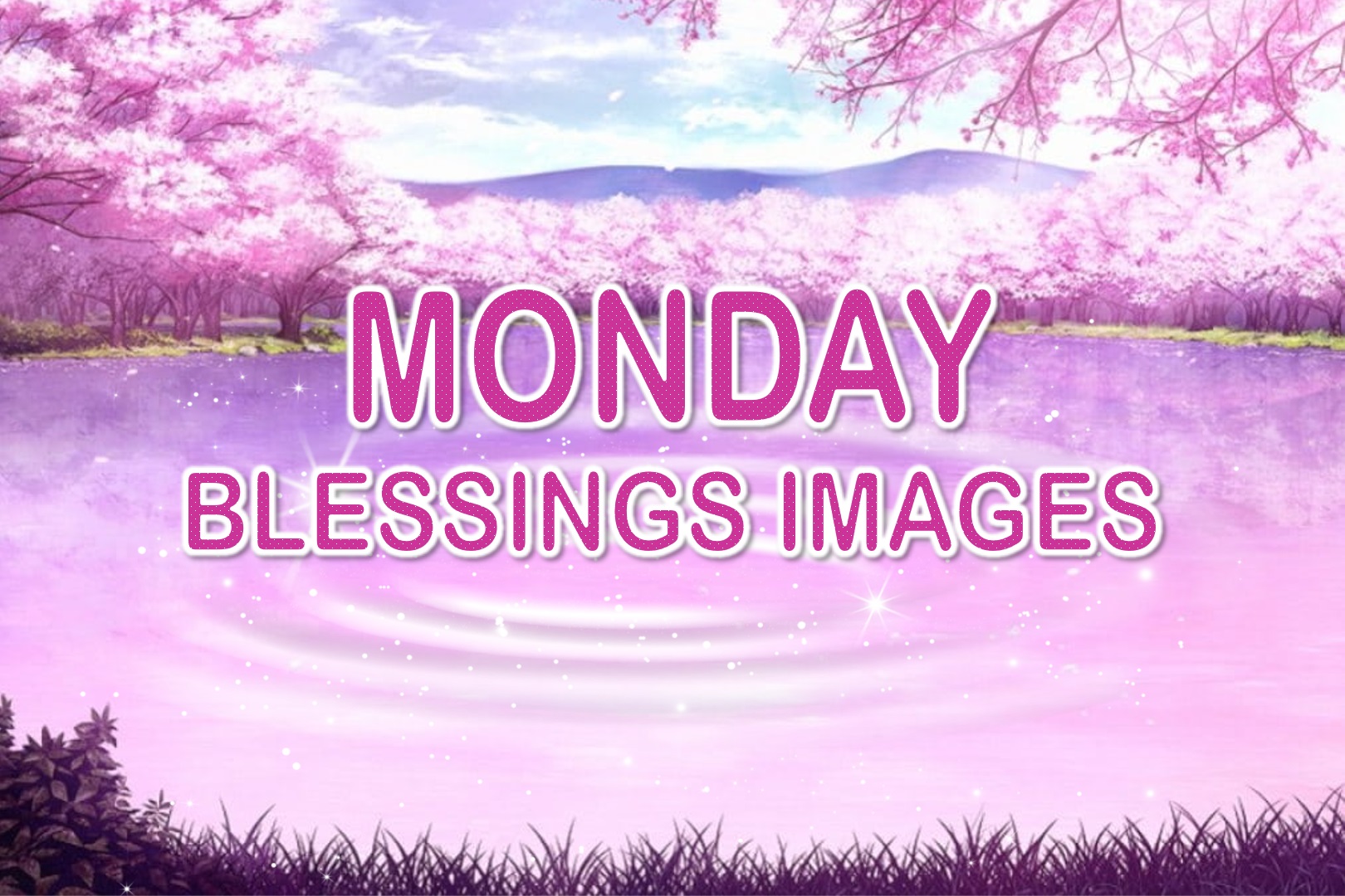 Monday Blessings Images