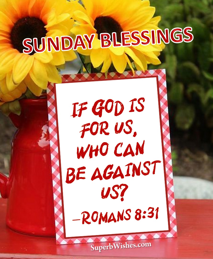 Bible verse blessed Sunday quotes. Superbwishes.com