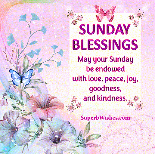 Beautiful Sunday Blessings GIFs | SuperbWishes
