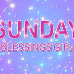 Sunday Blessings GIFs