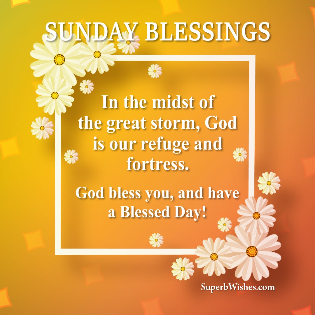 Blessed Sunday images and quotes. Superbwishes.com
