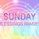 Sunday Blessings Images