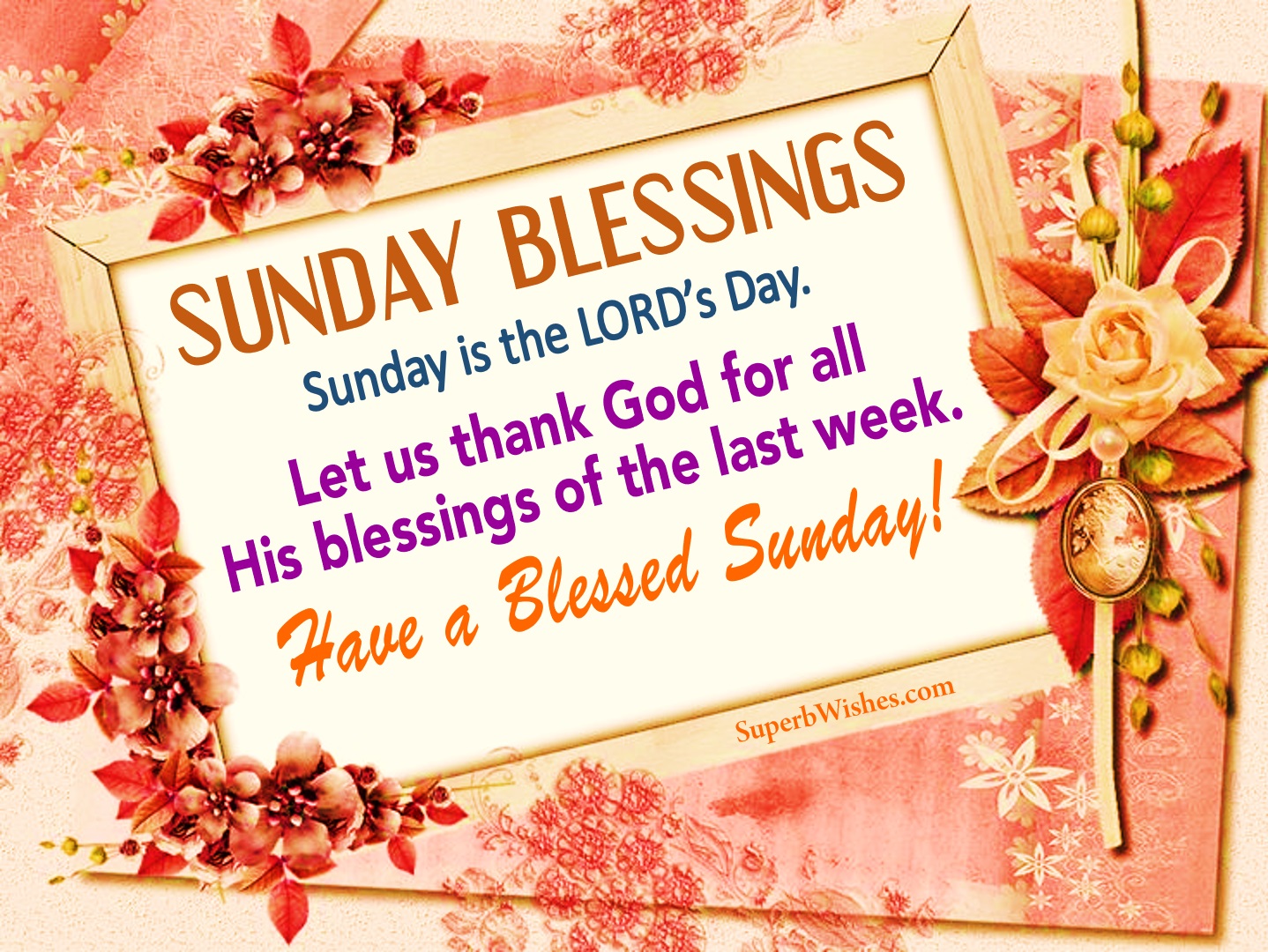 Have a blessed sunday images and quotes. Superbwishes.com