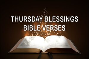 Thursday Blessings Bible Verses