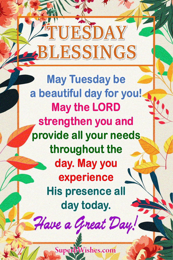 Tuesday's blessings. Superbwishes.com