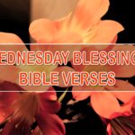 Wednesday Blessings Bible Verses