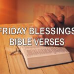 Friday Blessings Bible Verses