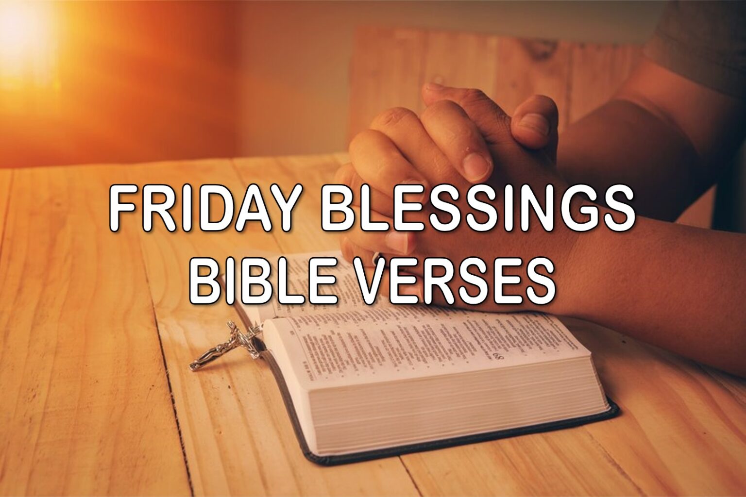 Friday Blessings | SuperbWishes