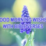Good Morning Wishes With Bible Verses