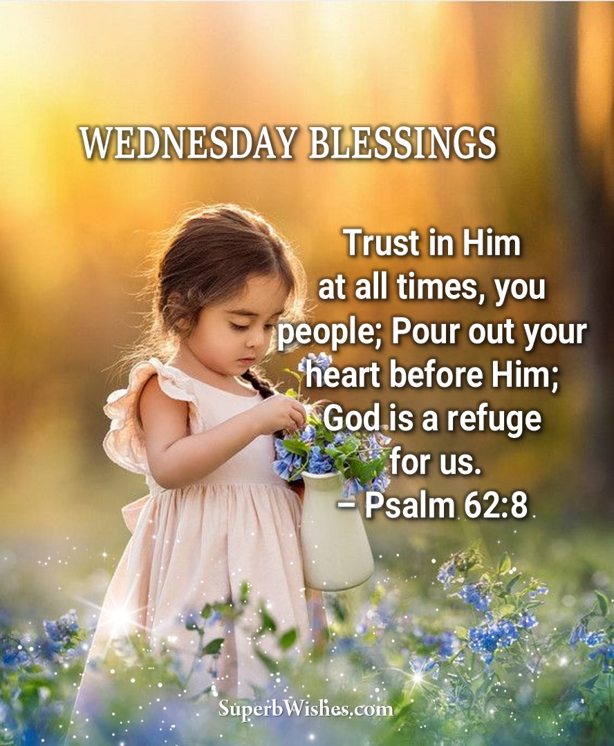 Wednesday blessings Bible verses. Superbwishes.com