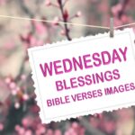 Wednesday Blessings Bible Verses Images