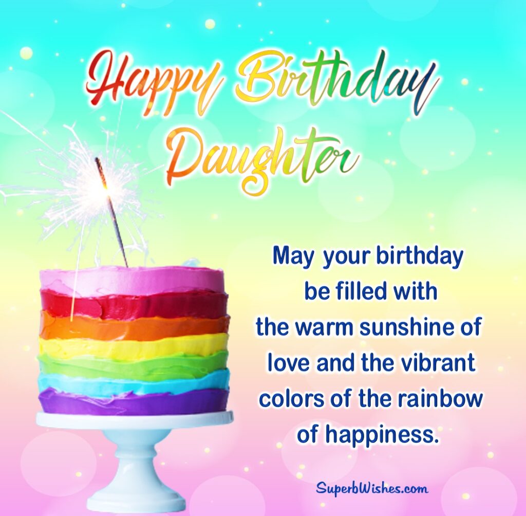 Birthday Wishes For Daughter Images - Rainbow of Happiness | SuperbWishes