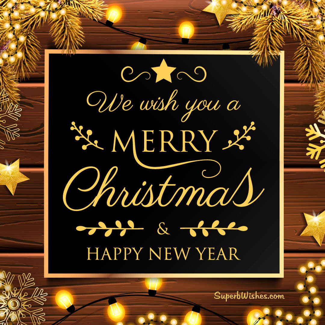 We Wish You A Merry Christmas And Happy New Year