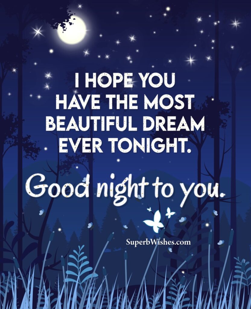 Good Night Wishes Images - Have A Beautiful Dream | SuperbWishes.com