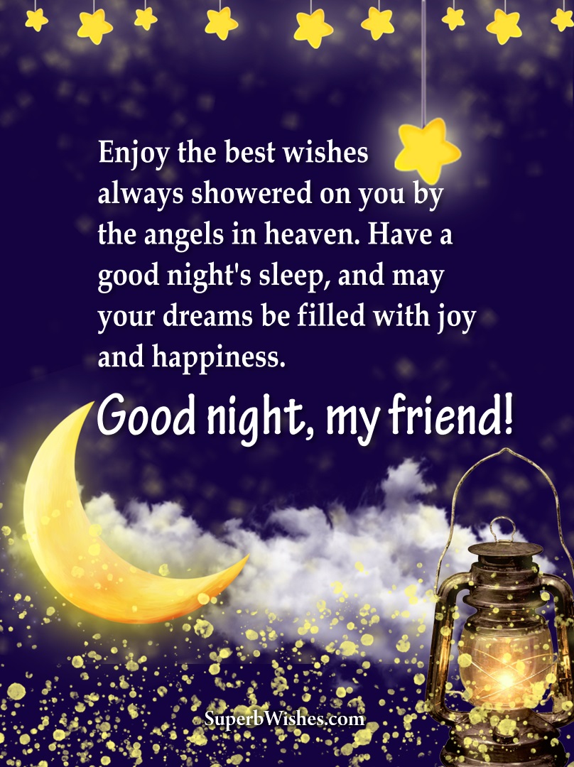 Good Night Message To Your Friend Image | SuperbWishes.com