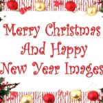 Merry Christmas And Happy New Year Images