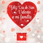 Hermoso Feliz Día de San Valentín A Mi Familia GIF Animado