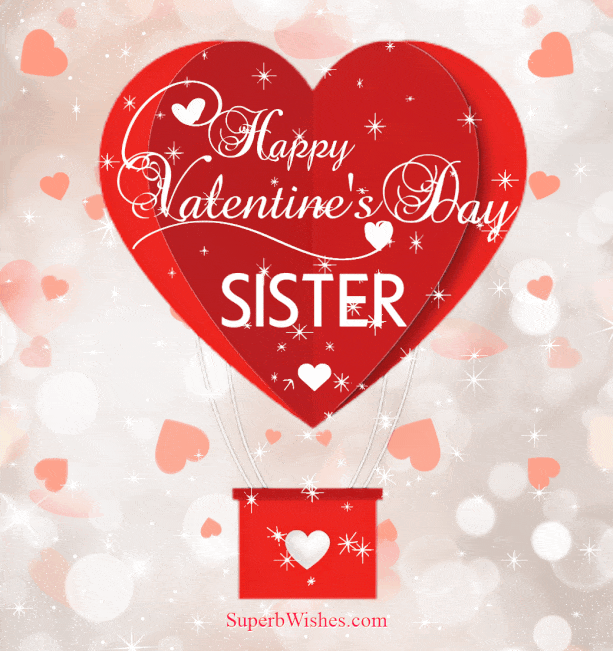 Happy Valentine's Day Sister Animated GIF