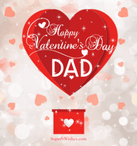 Happy Valentine's Day Dad GIF