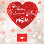 Happy Valentine's Day Mom GIF