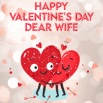 Happy Valentine's Day Dear Wife GIF