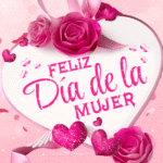 Feliz Día De La Mujer GIF Vídeo