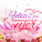 Feliz Dia De La Mujer GIF