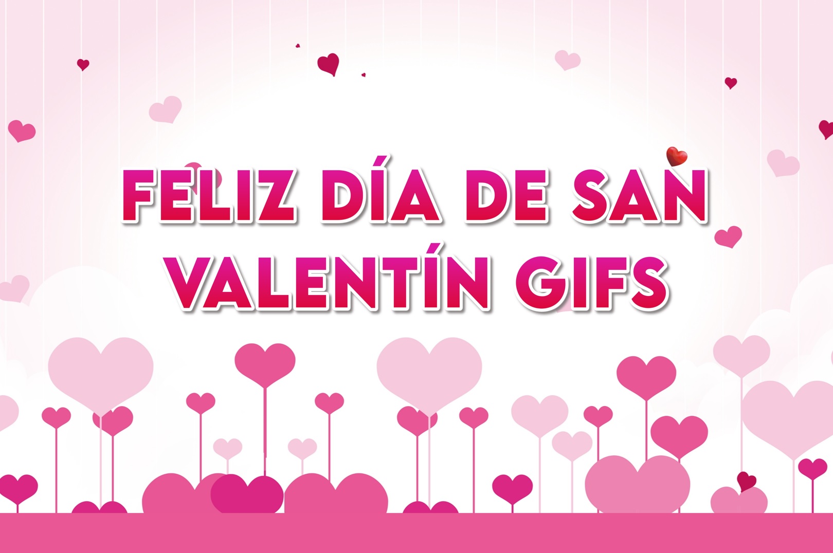 Feliz Día De San Valentín GIFs