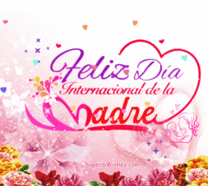 Feliz Dia De La Madre GIF