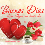 Buenos Días GIF Con Hermosos Corazones Rojos