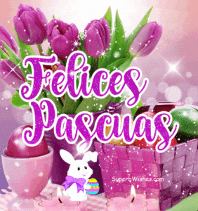 Felices Pascuas GIF Con Tulipanes Morados y Huevos Coloridos