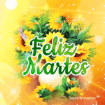 Feliz Martes GIF Con Hermosos Girasoles